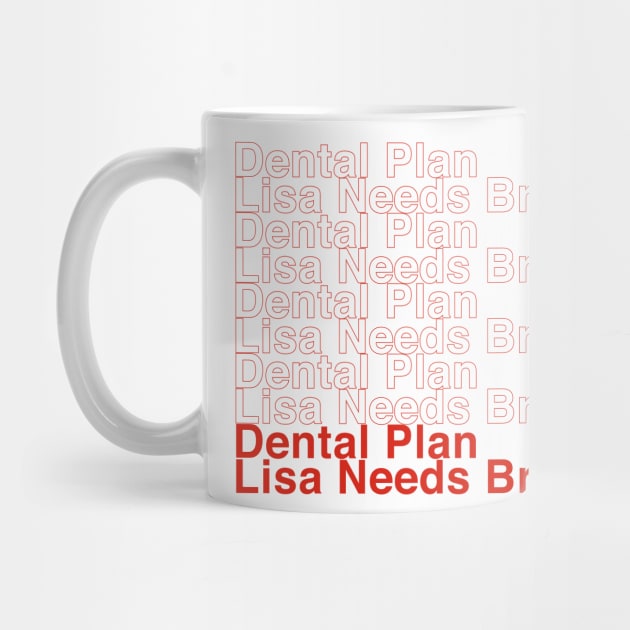 Dental Plan! by winstongambro